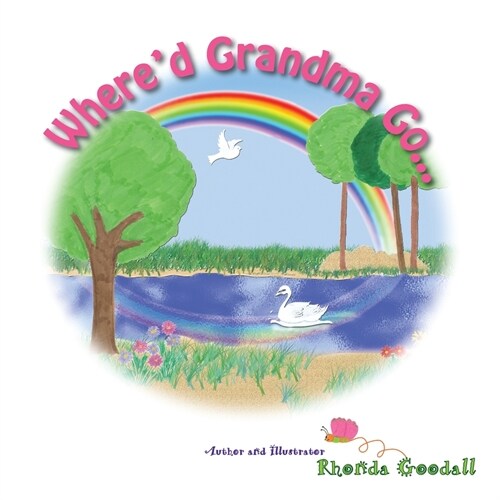 Whered Grandma Go... (Paperback)