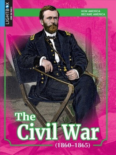 The Civil War (1860-1865) (Library Binding)