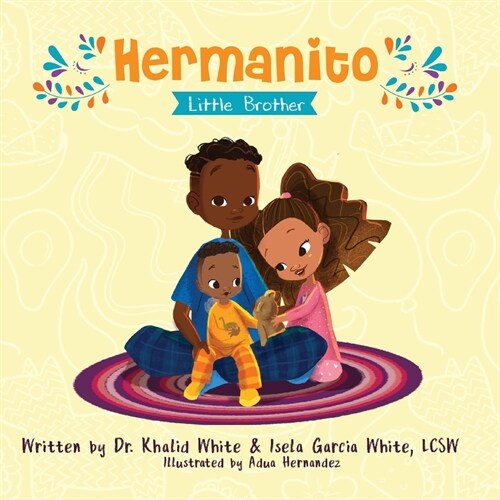 Hermanito: Little Brother (Paperback)