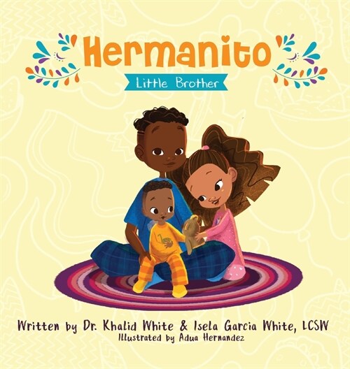 Hermanito: Little Brother (Hardcover)