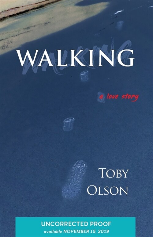 Walking: A Love Story (Paperback)