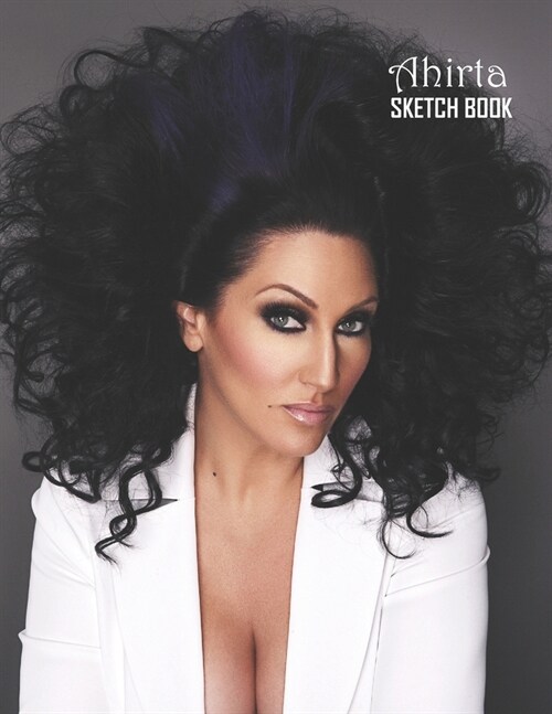 Sketch Book: Michelle Visage Sketchbook 129 pages, Sketching, Drawing and Creative Doodling Notebook to Draw and Journal 8.5 x 11 i (Paperback)