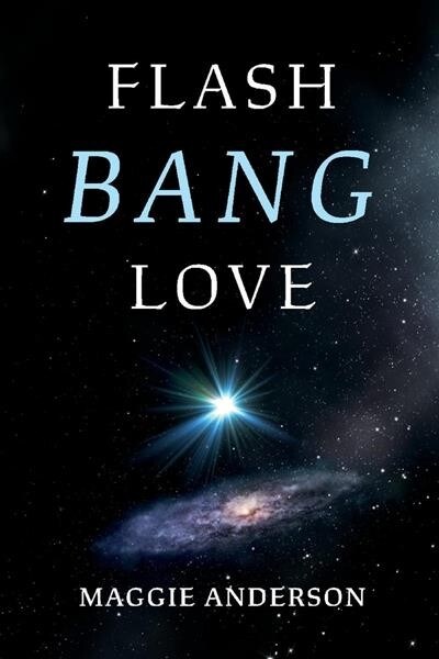 Flash Bang Love: Volume 1 (Paperback)