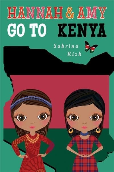 Hannah & Amy Go to Kenya: Volume 4 (Paperback)