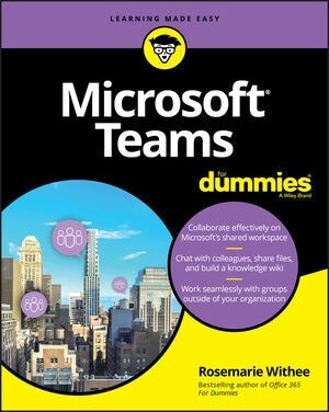 Microsoft Teams for Dummies (Paperback)
