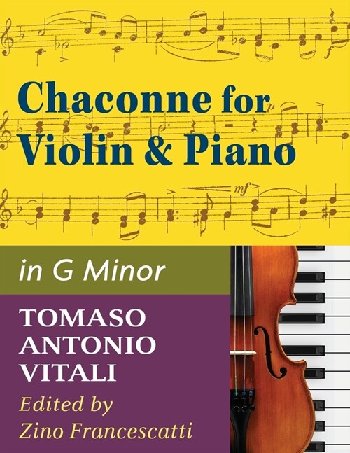 Vitali - Chaconne in G Minor for Violin & Piano (Paperback)