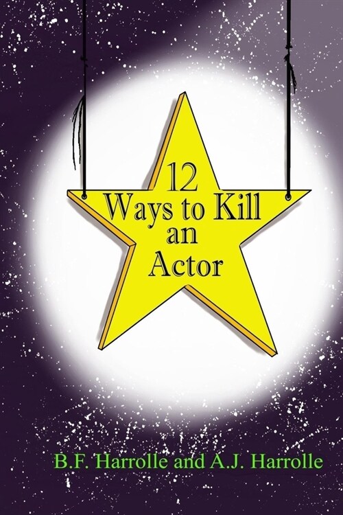 12 Ways to Kill an Actor (Paperback)