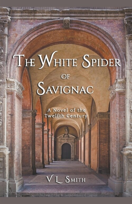 The White Spider of Savignac (Paperback)