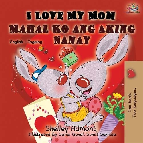 I Love My Mom (English Tagalog Bilingual Book) (Paperback, 2)