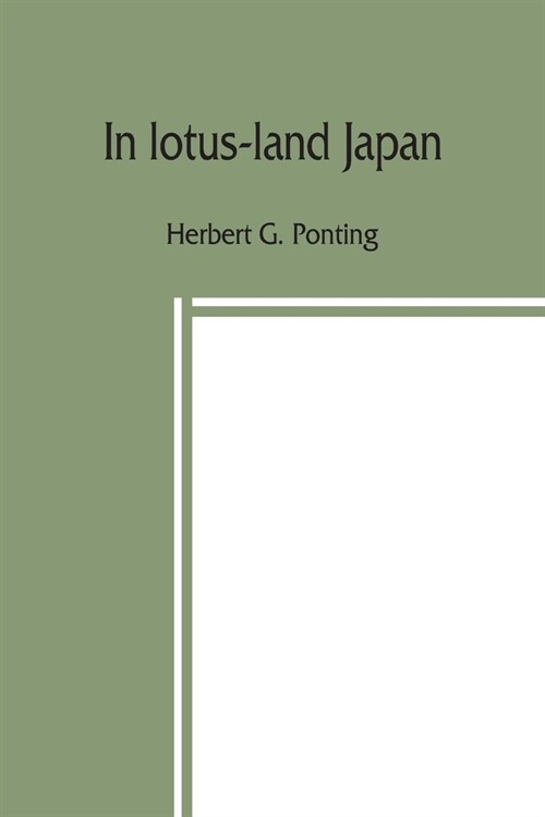 In lotus-land Japan (Paperback)