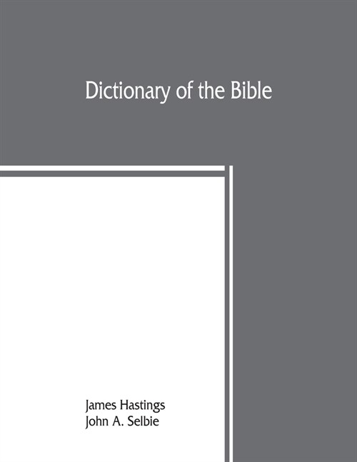 Dictionary of the Bible (Paperback)