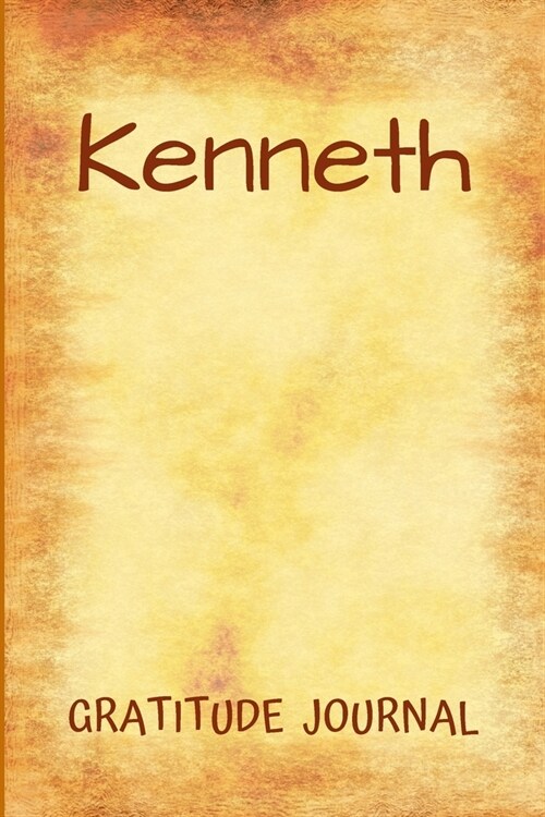 Kenneth Gratitude Journal: Personalized with Name and Prompted, for Men (Paperback)