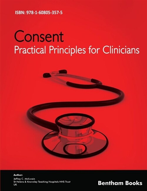 Consent: Practical Principles for Clinicians (Paperback)