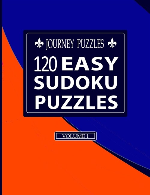 Journey Puzzles: 120 Easy Sudoku Puzzles(Volume 1) (Paperback)