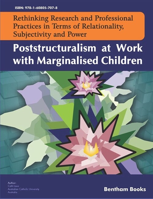 Poststructuralism at Work with Marginalised Children (Paperback)
