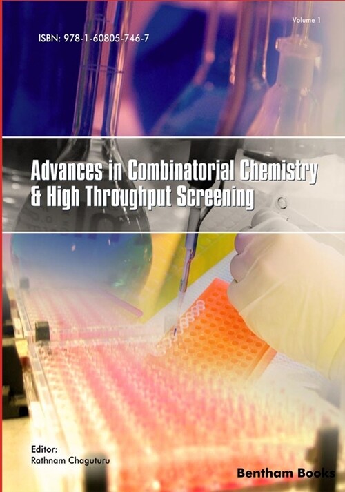 Advances in Combinatorial Chemistry and High Throughput Screening: Volume 1 (Paperback)