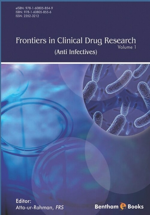 Frontiers in Clinical Drug Research - Anti Infectives: Volume 1 (Paperback)