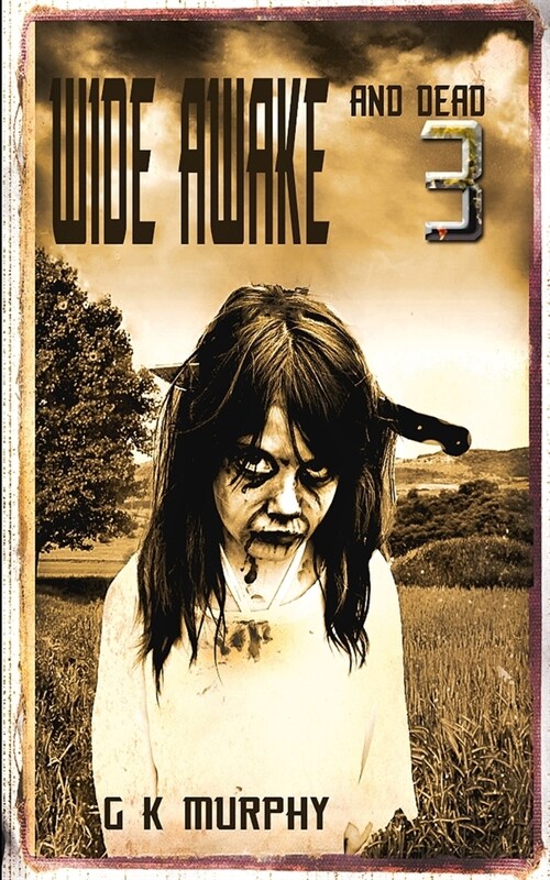 Wide Awake and Dead 3 (Paperback)