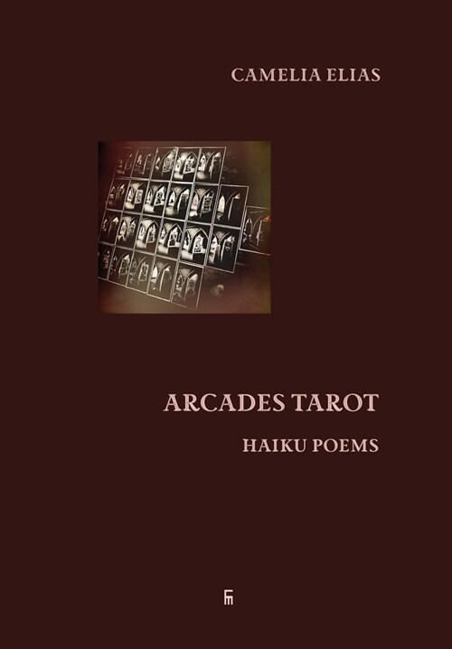 Arcades Tarot: Haiku Poems (Hardcover)