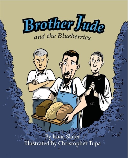 Brother Jude And The Blueberries (Paperback)
