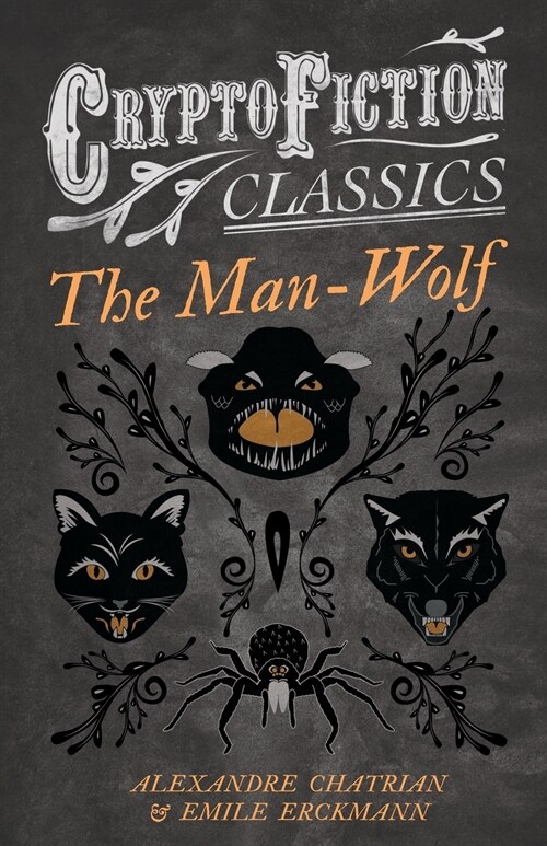 The Man-Wolf (Cryptofiction Classics) (Paperback)