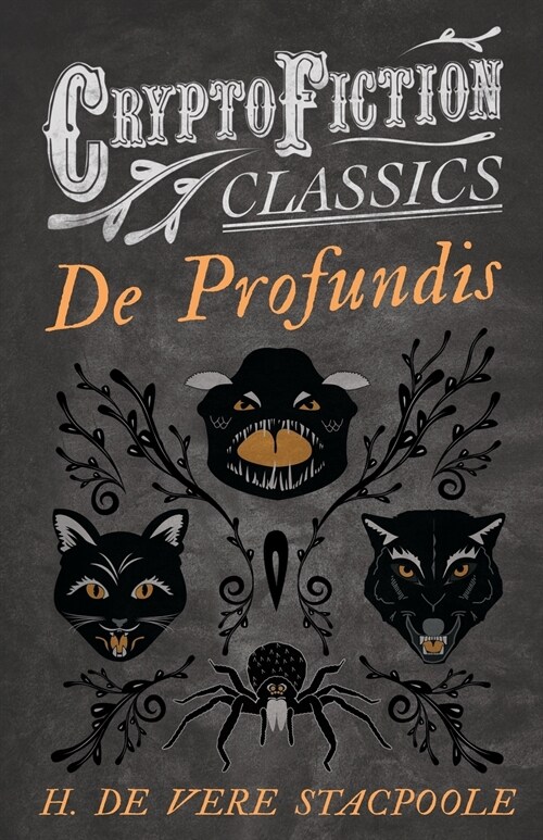 De Profundis (Cryptofiction Classics) (Paperback)