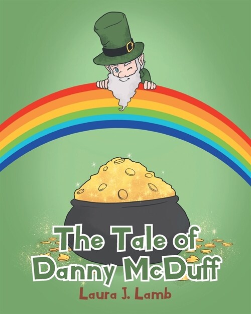 The Tale of Danny McDuff (Paperback)