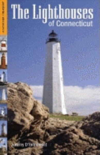 The Lighthouses of Connecticut (Paperback)