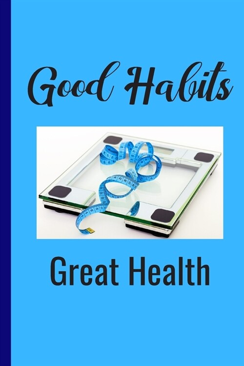 Good Habits (Paperback)
