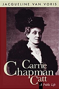 Carrie Chapman Catt (Paperback, Revised)