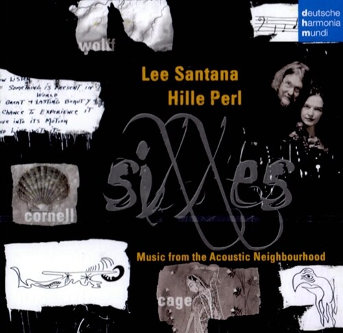 [수입] Lee Santana & Hille Perl - Sixxes: Music From The Acoustic Neighbourhood