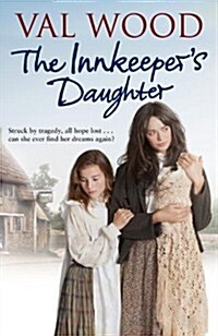 The Innkeepers Daughter (Paperback)