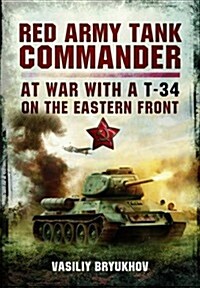 Red Army Tank Commander (Hardcover)
