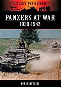 Panzers at War 1939-1942 (Paperback)