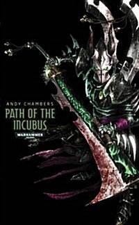 Path of the Incubus (Paperback)