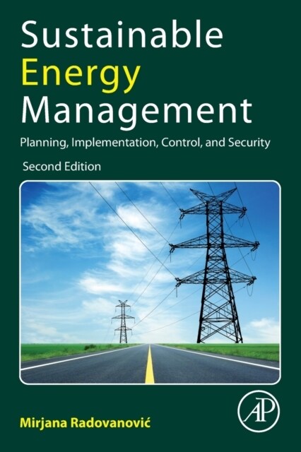 Sustainable Energy Management: Planning, Implementation, Control, and Security (Paperback, 2)
