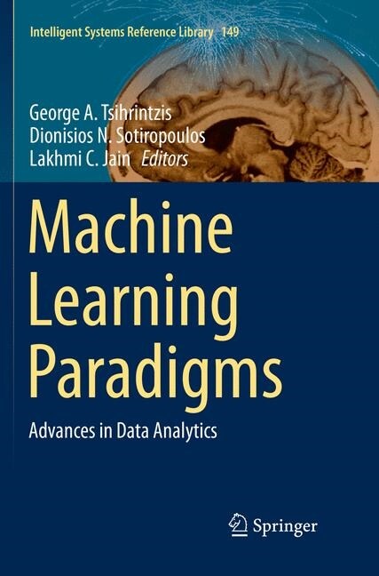 Machine Learning Paradigms: Advances in Data Analytics (Paperback, Softcover Repri)
