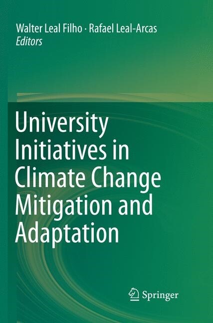 University Initiatives in Climate Change Mitigation and Adaptation (Paperback)