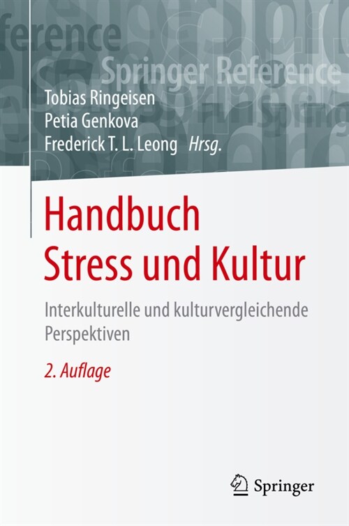 Handbuch Stress Und Kultur: Interkulturelle Und Kulturvergleichende Perspektiven (Hardcover, 2, 2., Vollst. Ube)