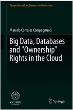 Big Data, Databases and Ownership Rights in the Cloud (Hardcover, 2020)