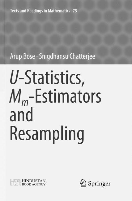 U-Statistics, Mm-Estimators and Resampling (Paperback)