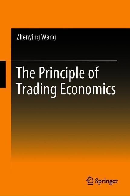 The Principle of Trading Economics (Hardcover)