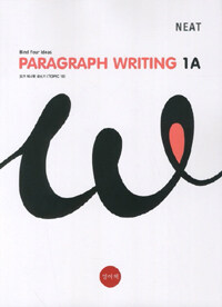 Paragraph Writing 1A - NEAT Bind Your Ideas