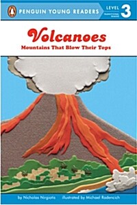 Volcanoes: Mountains That Blow Their Tops (Paperback)