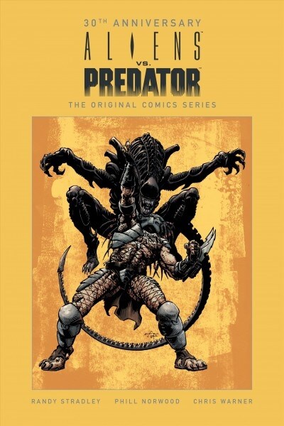 Aliens vs. Predator: The Original Comics Series (30th Anniversary Edition) (Hardcover)