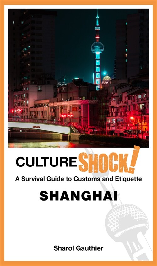 Cultureshock! Shanghai (Paperback)