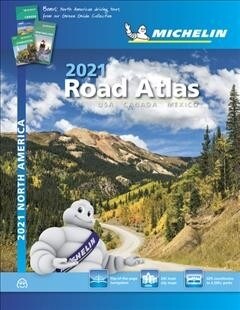 Michelin North America Road Atlas 2021: USA Canada Mexico (Spiral, 19)