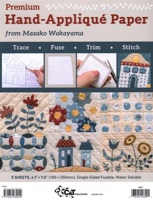 Premium Hand-Applique Paper from Masako Wakayama : Trace, Fuse, Trim, Stitch; Single-Sided Fusible, Water Soluble (Other)