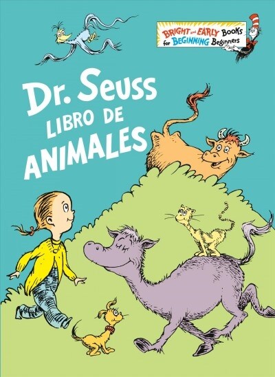 Dr. Seuss Libro de Animales (Dr. Seusss Book of Animals Spanish Edition) (Hardcover)