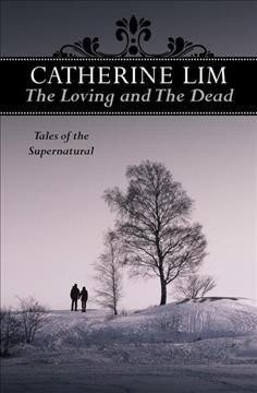 The Loving and the Dead: Tales of the Supernatural (Paperback)